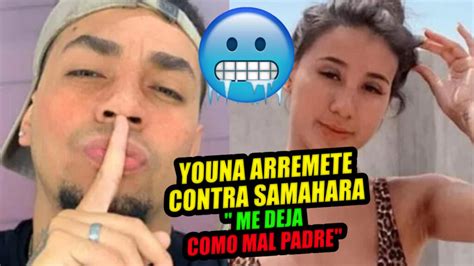 Ah Youna Arremete Contra Samahara Me Deja Como Mal Padre Tdm