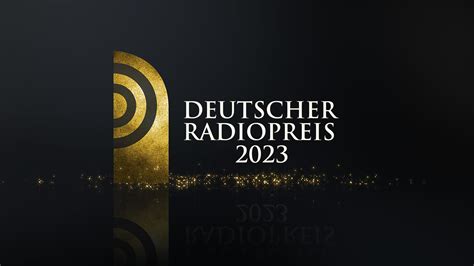 Deutscher Radiopreis Stars Und Eine Musikalische Weltpremiere