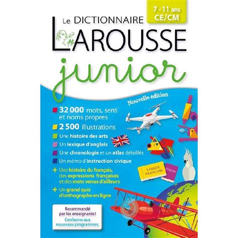 Dictionnaire LAROUSSE Junior 7 11 Ans Chez Rentreediscount Le Coin