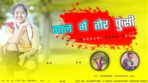 New Nagpuri Song 2021 Hit Nagpuri Song Ft Dj Sl Nagpuri New Nagpuri