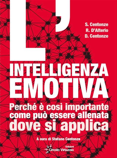 L Intelligenza Emotiva Libro Centonze D Alterio Centonze