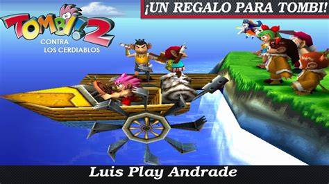 Tombi 2 Contra Los Cerdiablos PS1 Un Regalo Para Tombi YouTube