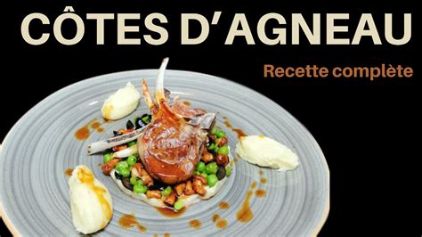 Recette C Tes D Agneau Pur E Au Beurre Et Son Jus Cors Youtube