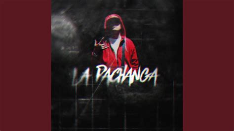 La Pachanga YouTube