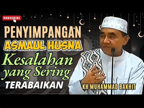 Penyimpangan Asmaul Husna Kesalahan Yang Sering Terabaikan Kajian