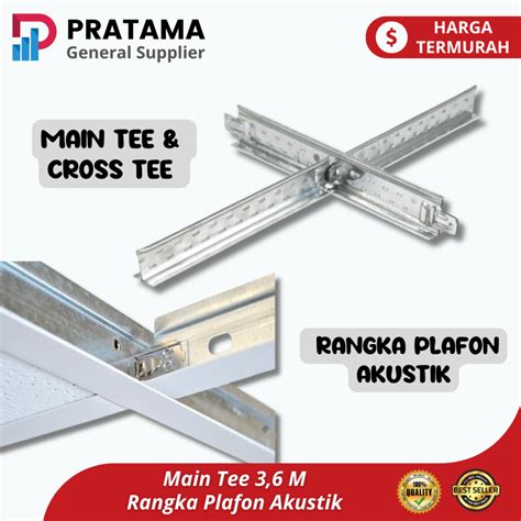 Jual Main Tee M Rangka Plafon Akustik Acoustic Surabaya Shopee