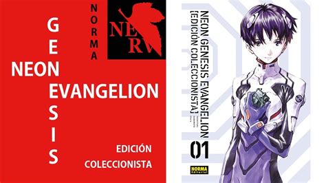 Neon Genesis Evangelion Edici N Coleccionista Norma Editorial Youtube