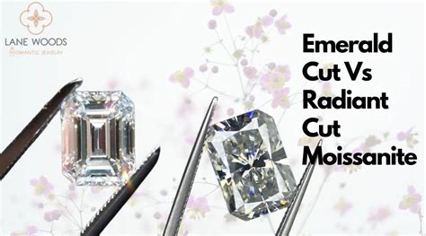 Emerald Cut Vs Radiant Cut Moissanite Lane Woods Jewelry