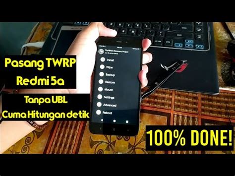 Cara Pasang Twrp Redmi A Tanpa Ubl Done Youtube