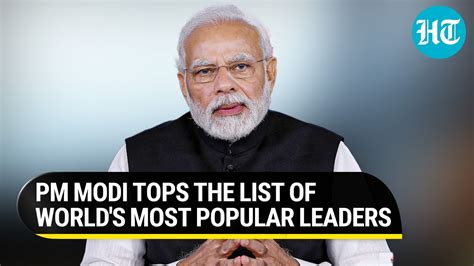 Pm Modi Is The Worlds Most Popular Leader Biden 5th Survey