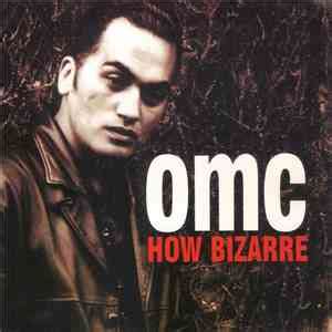 OMC - How Bizarre mp3 download