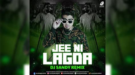 Jee Ni Lagda Karan Aujla Remix DJ Sandy Old Punjabi Song YouTube