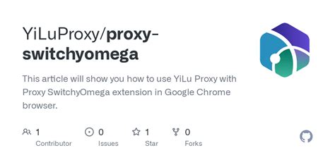 GitHub YiLuProxy Proxy Switchyomega This Article Will Show You How