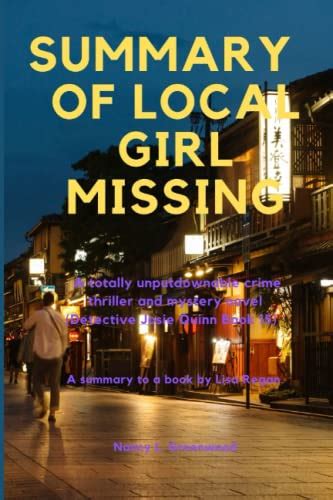 Summary of Local Girl Missing: A totally unputdownable crime thriller and mystery novel ...