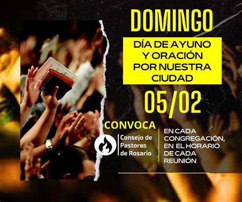 El Consejo De Pastores De Rosario Convoca A Un Día De Ayuno Y Oración Por La Ciudad