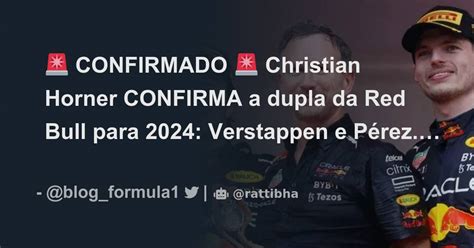 CONFIRMADO Christian Horner CONFIRMA A Dupla Da Red Bull Para 2024