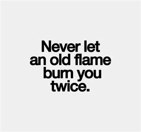 Old Flame Quotes. QuotesGram