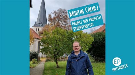 Martin Cachej Propst aus Schöppenstedt YouTube