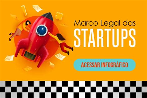 Marco Legal Das Startups A Nova Era Do Empreendedorismo