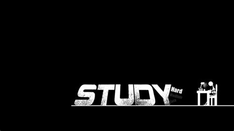 Study Hard Wallpapers Wallpaper Cave