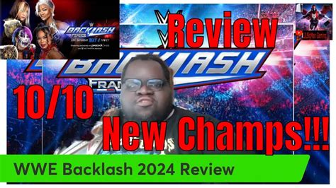 Wwe Backlash 2024 Review Youtube