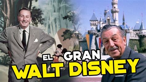 TODOS LO ADMIRAMOS Así es el LEGADO de WALT DISNEY YouTube