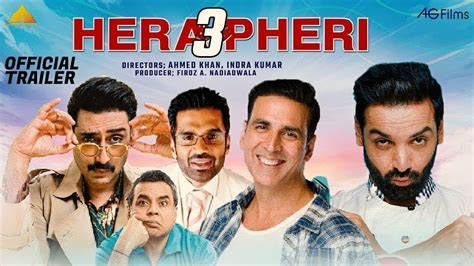 Hera Pheri 3 Official Trailer Akshay Kumar Suniel Shetty Paresh