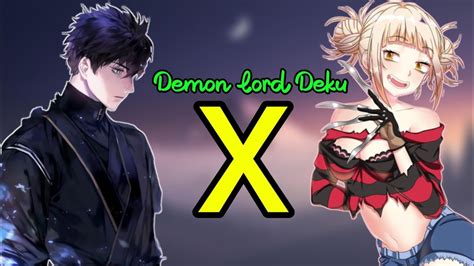 Demon Lord Deku The Power Of Anos Voldigoad Izuku X Toga Mha