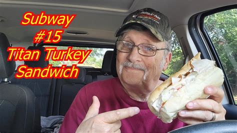 Subway Titan Turkey Sandwich Taste Test And Rating Review Youtube