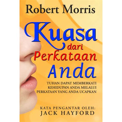 Promo Kuasa Dari Perkataan Anda Robert Morris Buku Rohani Kristen