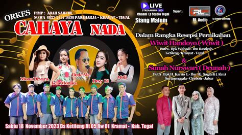 Cahaya Nada Prapatan Celeng Vocal Desi Gt Live Ds Ketileng Kramat