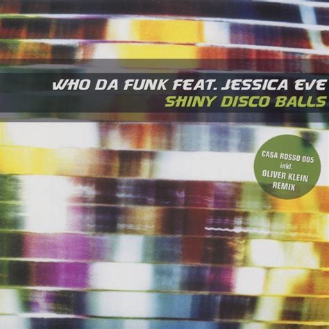 Shiny Disco Balls Single De Who Da Funk Spotify