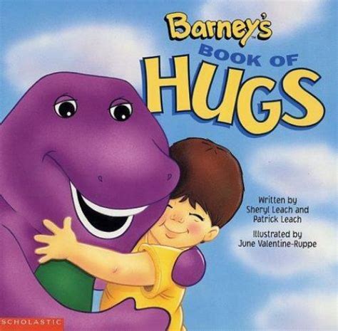 Barneys Book Of Hugs By Lyrick Publishing Staff Patrick Leach And