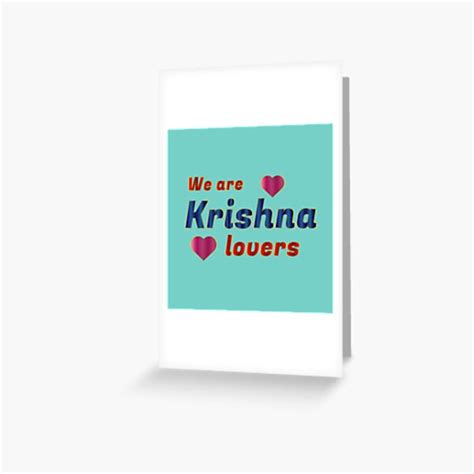 We Are Krishna Lovers For Isckon Devotee And Krishna Devotee Greeting