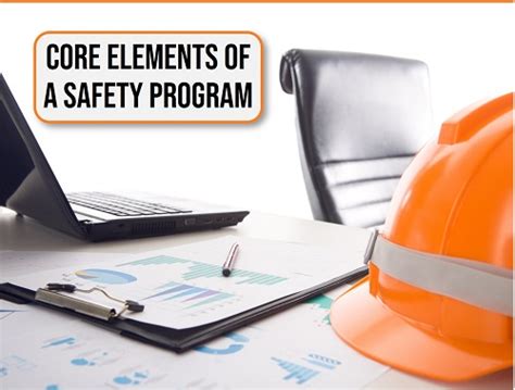 Core Elements Of A Safety Program Osha Breaks It Down