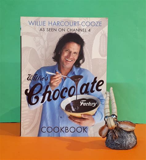 W Harcourt Cooze Willie S Chocolate Factory Cookbook Chocolate Tv Series Bbc4 Ebay