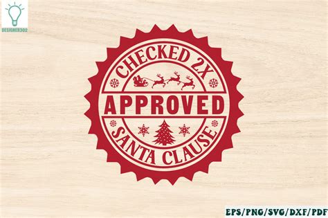 Checked 2x Santa Clause Approved Stamp Graphic By Designer302