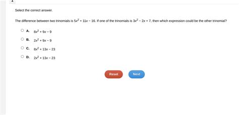 Solved Select The Correct Answer The Difference Between Two Trinomials Is 5 X 2 11 X 16 If