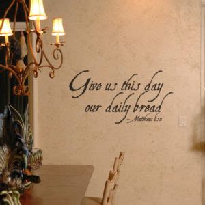 Give Us This Day Our Daily Bread Matthew 6 11 Wall Art Ideas