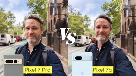 Pixel 7a Versus Pixel 7 Pro Camera Comparison YouTube