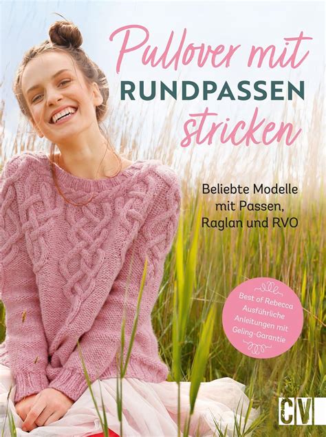 Stricken Pullover Mit Rundpassen Stricken Beliebte Modelle Mit Passe