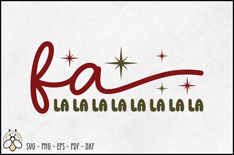 Fa La La La La La La La La Svg Design Graphic By Beecraftr · Creative