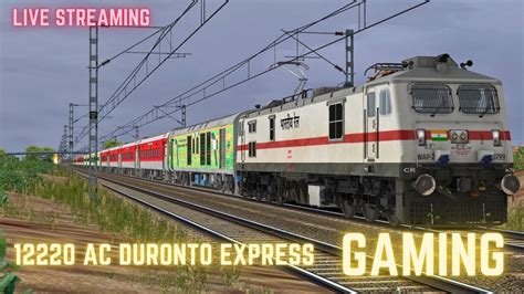 Secunderabad Mumbai LTT AC Duronto Live Streaming In MSTS Gameplay