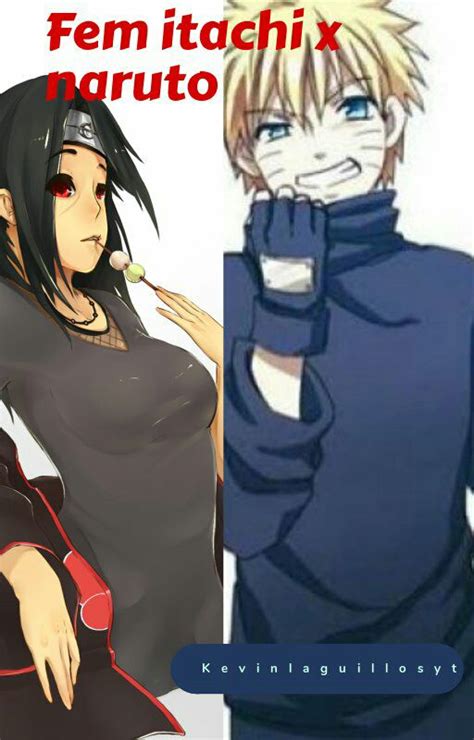 Fem Itachi X Naruto Cap 1 Uzumaki Naruto Wattpad