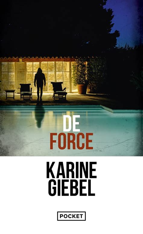 De Force Giebel Karine Amazon Fr Livres