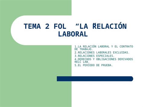 Ppt Tema Fol La Relaci N Laboral La Relaci N Laboral Y El