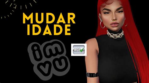 Imvu Como Mudar Idade No Imvu Melhor M Todo Youtube