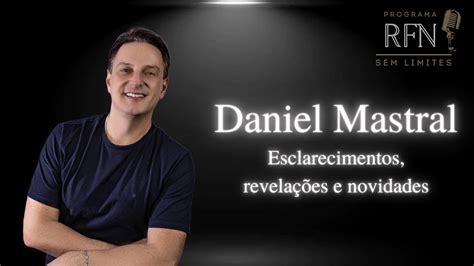 DANIEL MASTRAL ESCRITOR E PALESTRANTE SEM LIMITES 76 YouTube