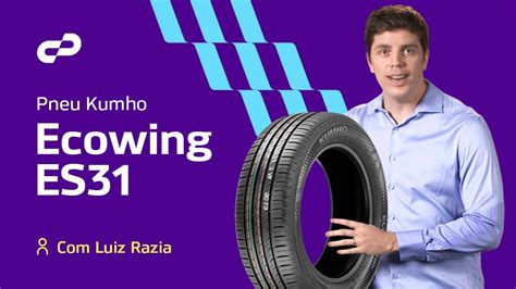 Kumho Ecowing Es Pneustore Youtube