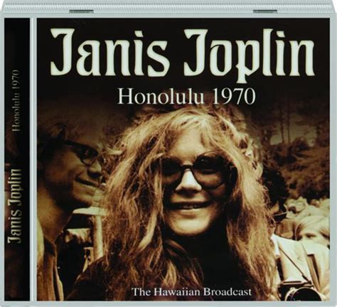 JANIS JOPLIN: Honolulu 1970 - HamiltonBook.com